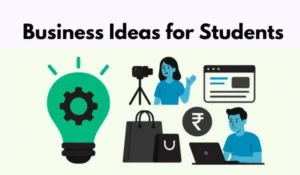 Business Ideas for Students
