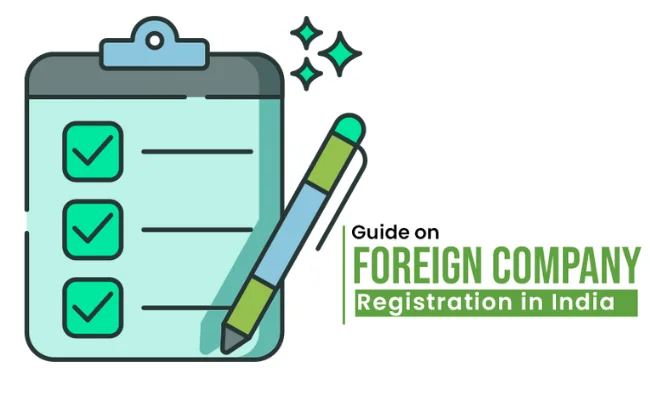 Foreign Company Registration in India: A Complete Guide for Beginners
