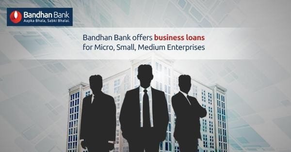 Bandhan Bank Business Loan – Interest Rate, EMI Calculator, Eligibility & Documents (2026 Guide)